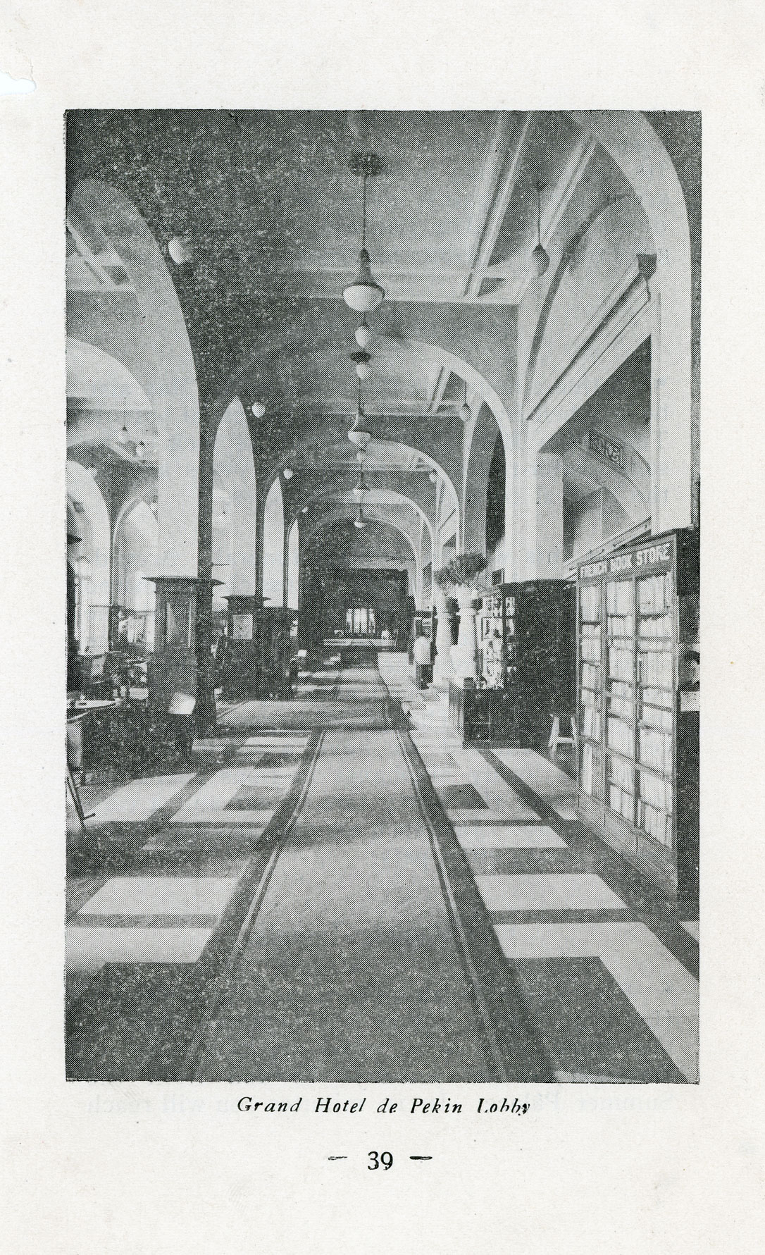 Historical image of the hotel’s lobby at Beijing Hotel NUO, 1917, a member of Historic Hotels Worldwide, Beijing, China
